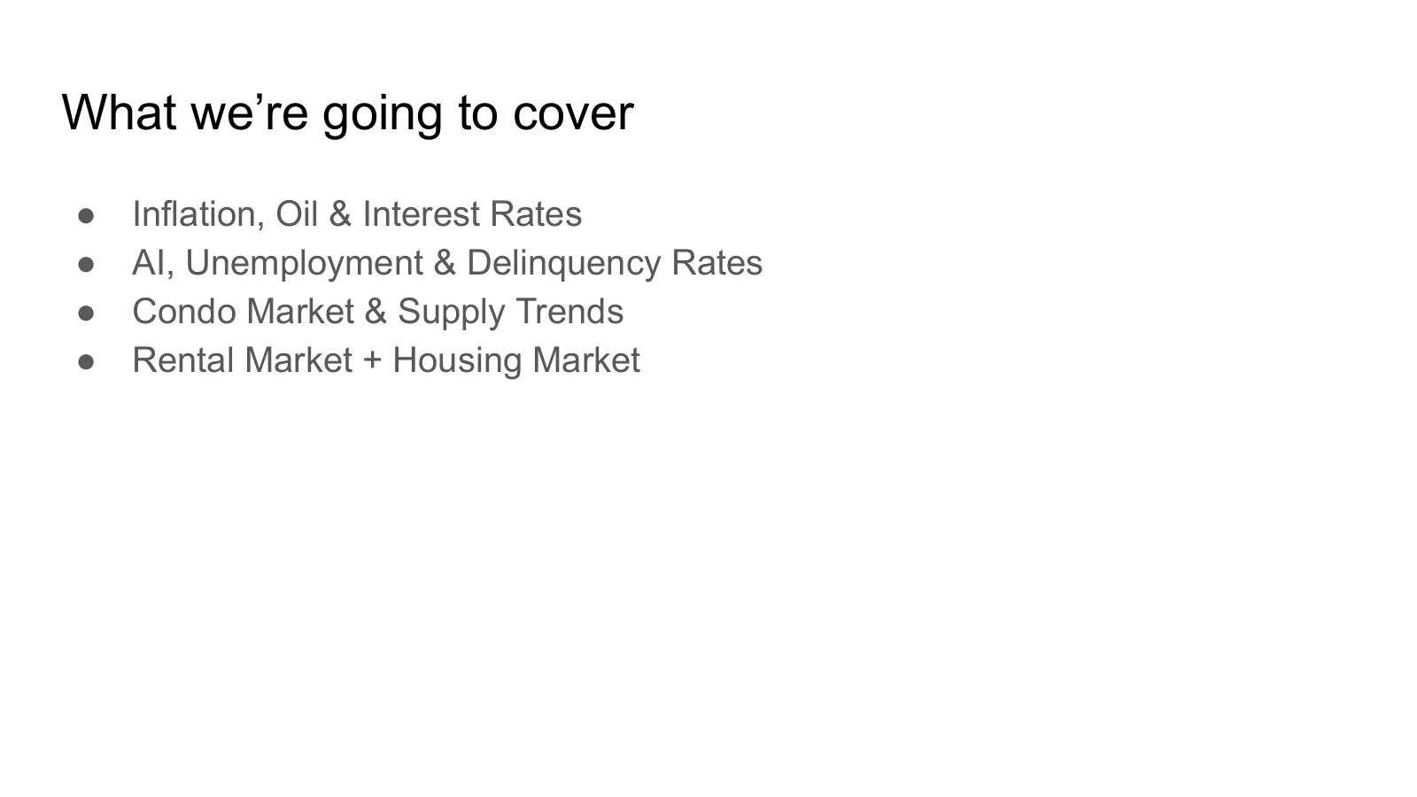 Agenda for the July 2026 Canadian real estate market call.