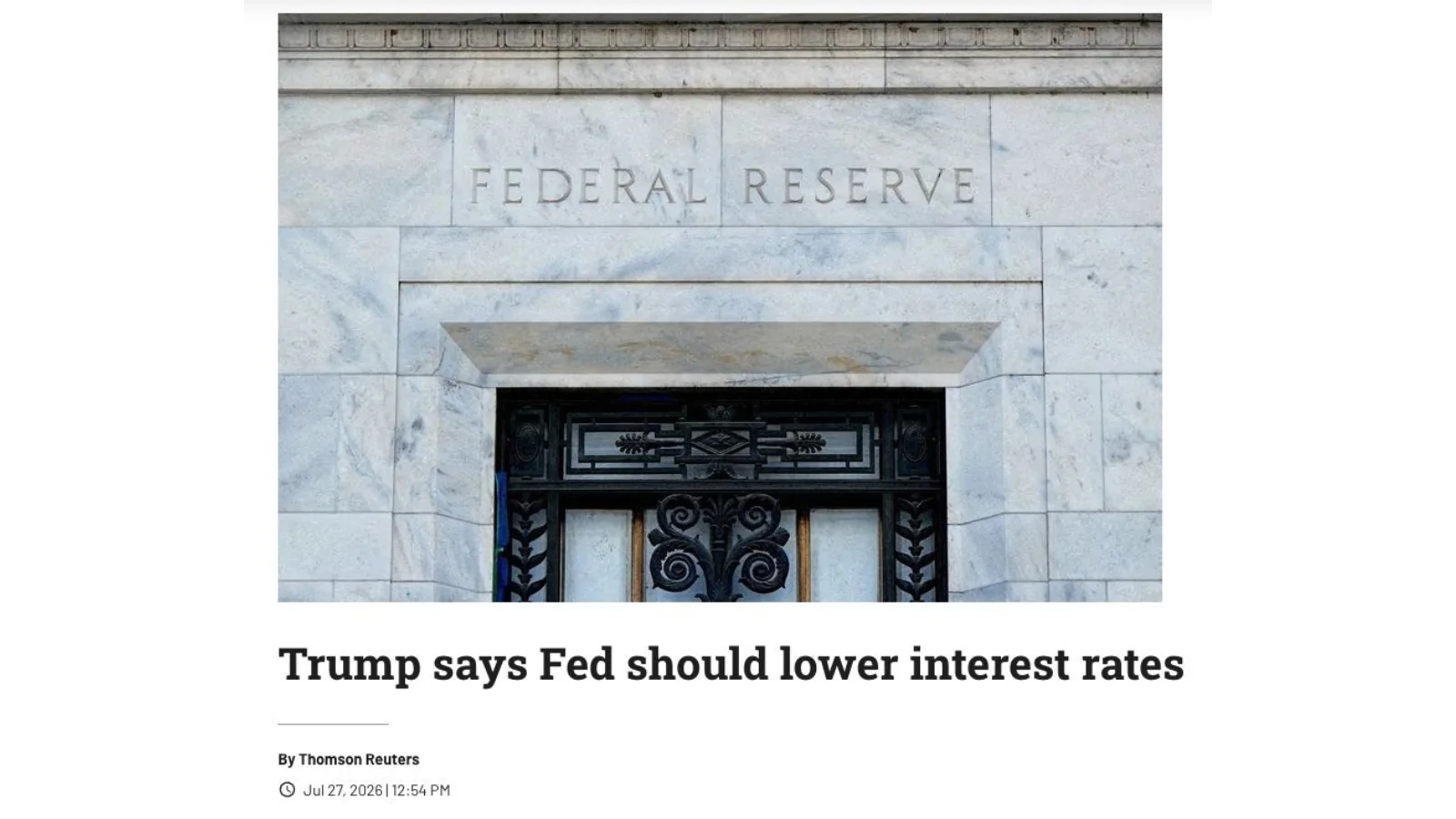 Reuters headline saying Trump believes the Federal Reserve should lower interest rates.